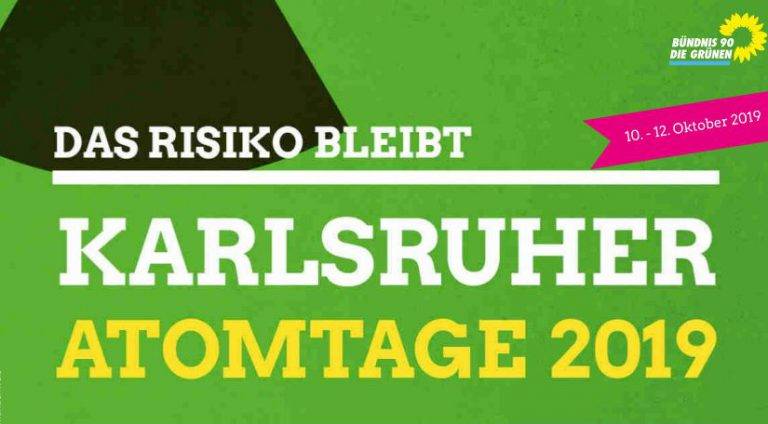 Karlsruher ATOMTAGE 2019 – 10.-12. Oktober